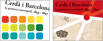 Cerdà y Barcelona. La primera metrópoli, 1857 - 1897
